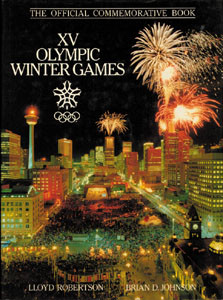 XV Olympic Winter Games 1988. The official Commemorative Book.