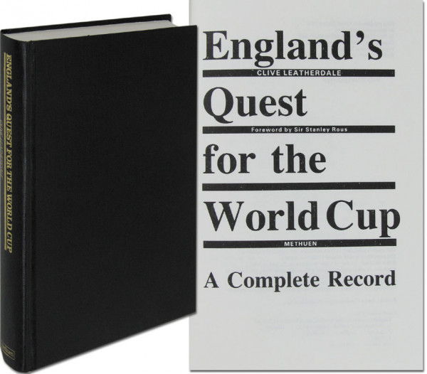 England's Quest for the World Cup. A Complete Record.1950-82.