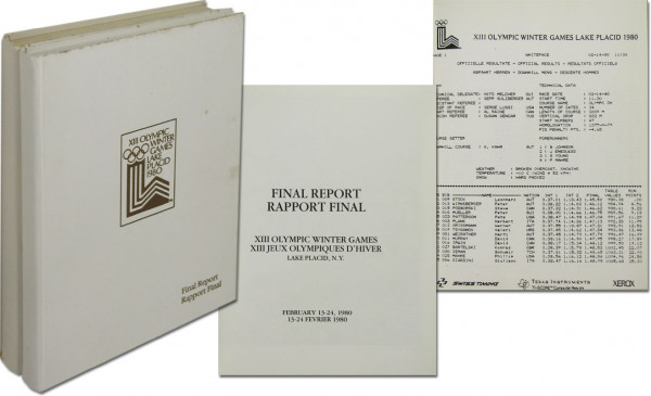 Final Report Rapport Final. XIII. Olympic Winter Games. XIII. Jeux Olympiques d'Hiver, Lake Placid,