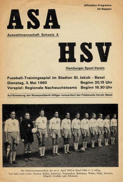 Fußball-Länderspiel: Schweiz - Hamburger SV. 3.5.1960 in Basel. Offizielles Programm.
