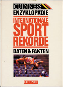 Internationale Sportrekorde, Daten & Fakten.