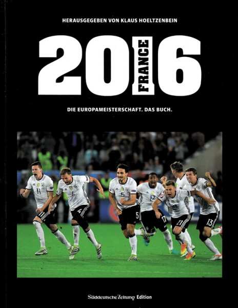 2016 Die Europameisterschaft. Das Buch.