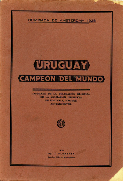 Olympic Games 1928. Football Tournament. Uruguay