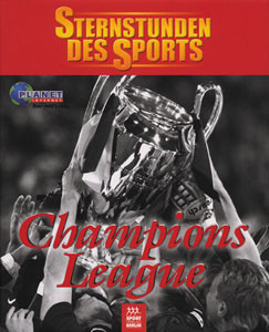 Sternstunden des Sports - Champions-League