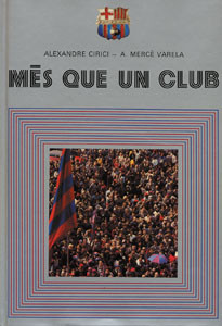 Més que un Club. 75 Anys del F.C. Barcelona.