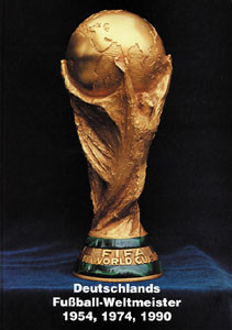 Deutschlands Fußball-Weltmeister 1954, 1974, 1990