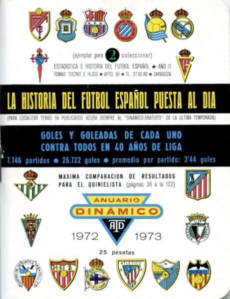 Dinamico 1972/1973 - La Historia del Futbol Espanol Puesta al Dia.