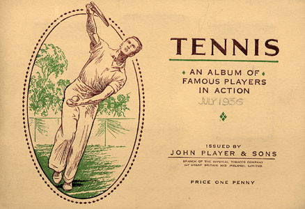 Tennis. An Album of famous players in action.