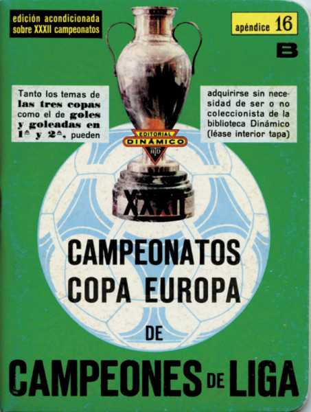Dinamico Apendice 16B: Campeonatos Copa Europa de Campeones de Liga.