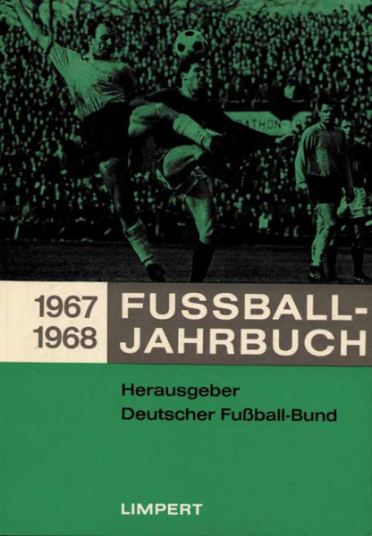 Fußball-Jahrbuch 1967/68 - 34.Jahrgang