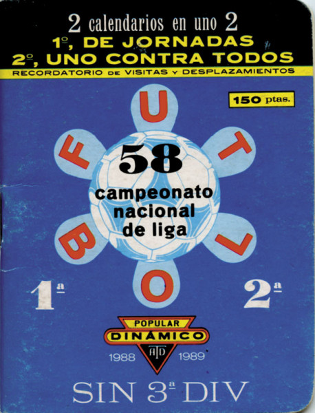 Dinamico 1988/1989 - 58 Campeonato nacional de Liga - 2 calendarios en uno.