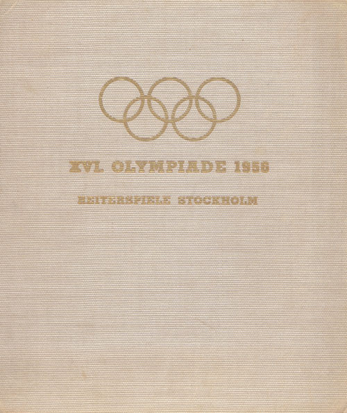 Erlebnis und Erinnerung. Band II: IX.Olympische Reiterspiele Stockholm.