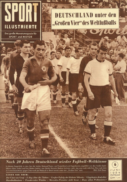 Sport Illustrierte 54: 06 vom Juni 1954: WM - Heft-16 Seiten WM 54