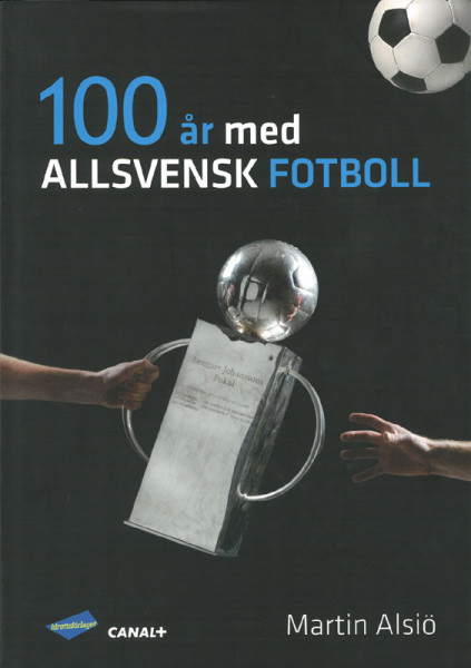 100 Years of Swedish National Liga