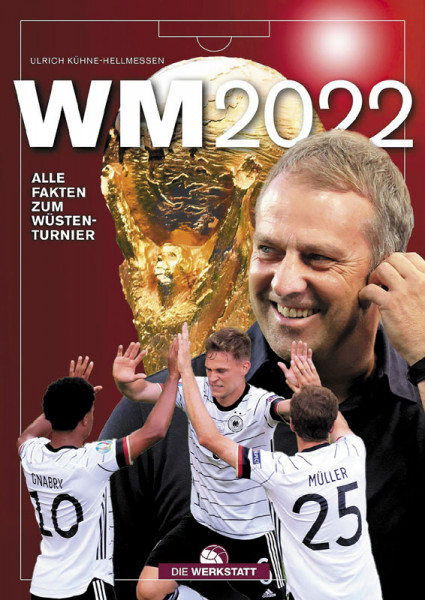 WM 2022 - Die Stars. Die Teams. Die Stadien.
