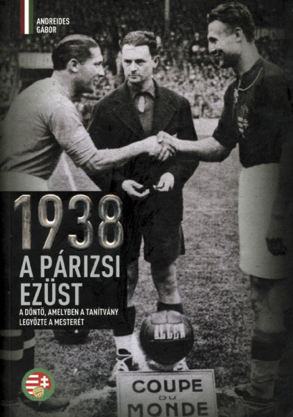 1938 A Párizsi Ezüst