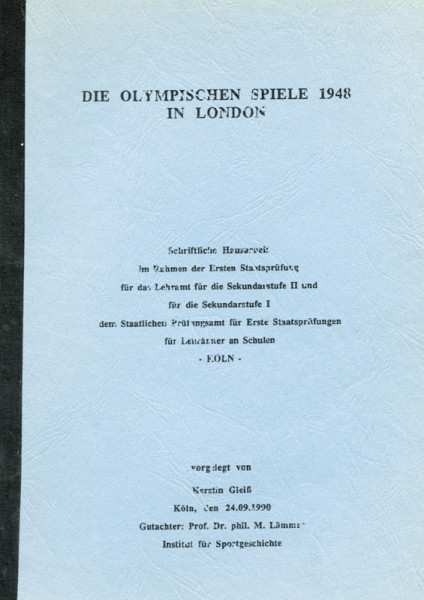 Die Olympischen Spiele 1948 in London. Schriftliche Hausarbeit.