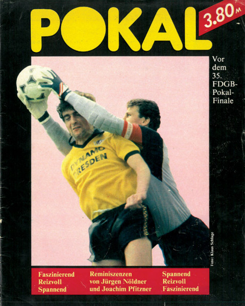 Pokal '86 : Vor dem 35.FDGB-Pokal-Finale.