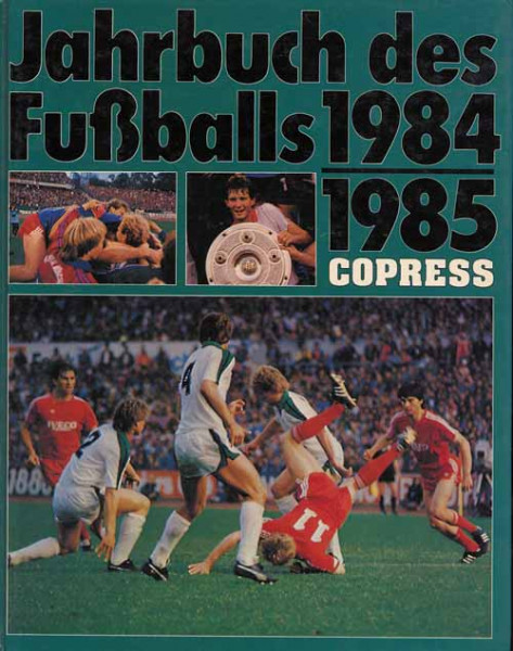 Jahrbuch des Fußballs 1984/85.