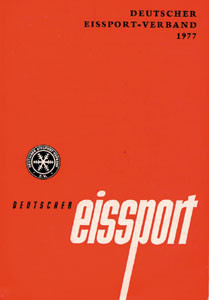 Deutscher Eissport 1977. Jahrbuch des Deutschen Eissport Verbandes.