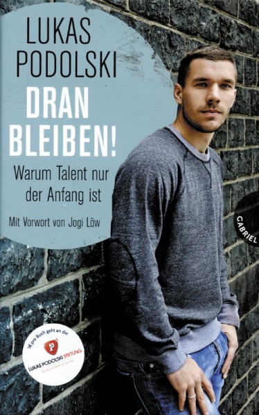 Dranbleiben! Warum Talent nur der Anfang ist.