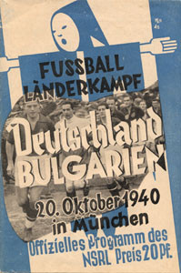 Fußball Länderkampf Deutschland Bulgarien - 20. Oktober 1940 in München - Offizielles Programm des N