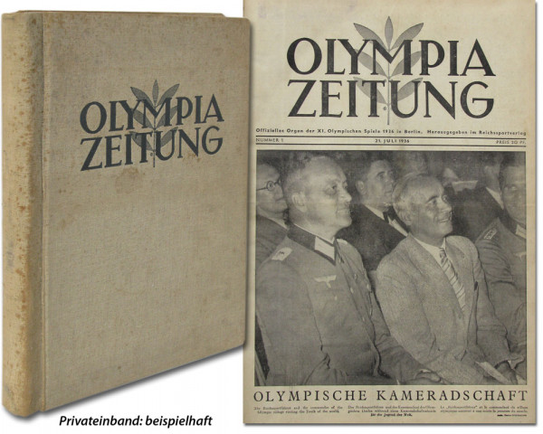 Offizielles Organ der XI.Olympischen Spiele 1936 in Berlin. Nr. 1-30 komplett. Gebunden oder ungebun