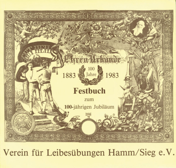 100 Jahre Verein für Leibesübungen Hamm/Sieg e.V. 1883-1983.