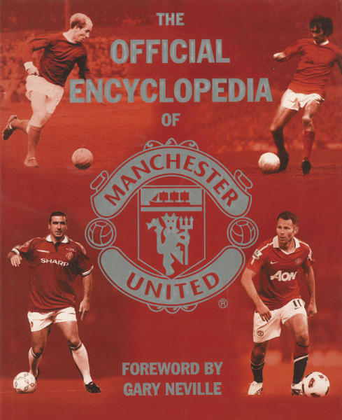 The official encyclopedia of Manchester United