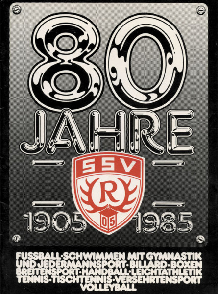 80 Jahre SSV Reutlingen - 1905 - 1985.