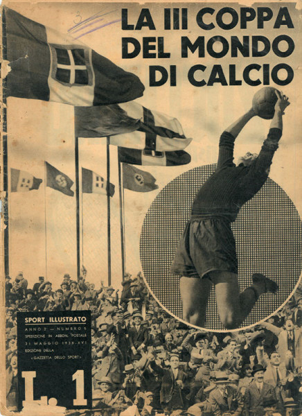 Sport Illustrato 1938 : La III Copa del Mondo di Calcio (1938)