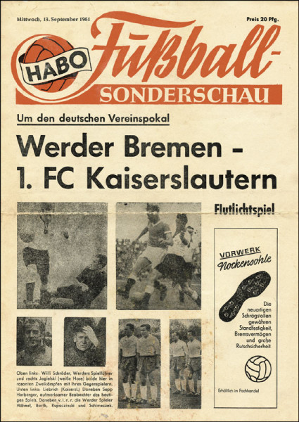 DFB-Pokal-Programmheft Werder Bremen - 1.FC Kaiserslautern am 13.9.1961. (Habo Fußball-Sonderschau).