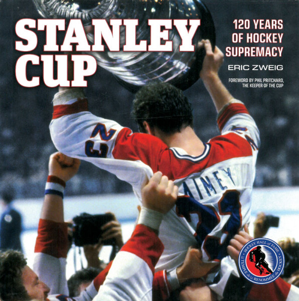 Stanley Cup. 120 Years of Hockey Supremacy.