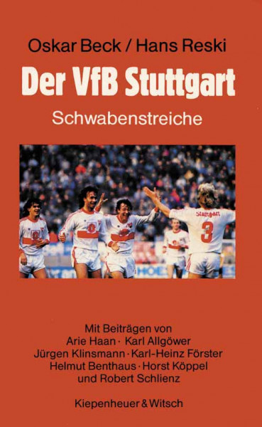 Der VfB Stuttgart. Schwabenstreiche.