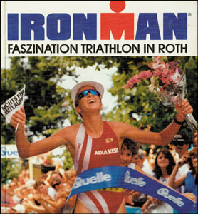 Ironman. Faszination Triathlon in Roth.