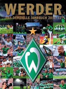 Werder. Das offizielle Jahrbuch 2011/12.