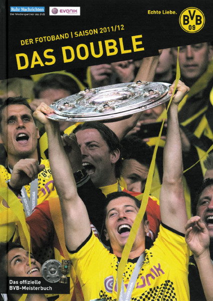 Das Double - Das offizielle BVB-Meisterbuch 2012.