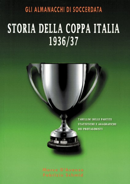 Storia Della Coppa Italia 1936/37