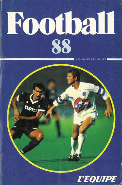 Football '88. Les Guides De L'Equipe.