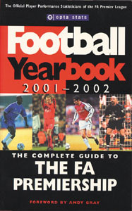 Opta Stats - Football Yearbook 2001/2002.