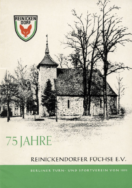 75 Jahre Reinickendorfer Füchse e.V. Berliner Turn- und Sportverein von 1891