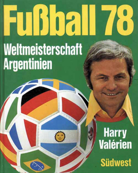 Fußball 78. Weltmeisterschaft Argentinien.