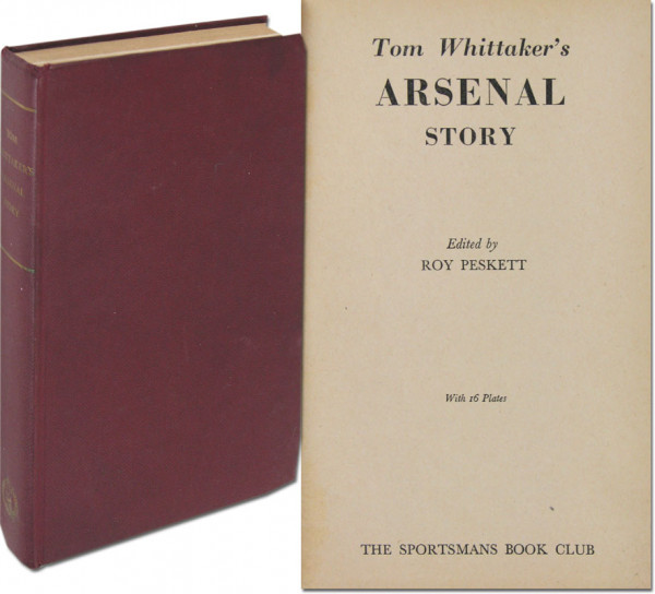 Tom Whittaker´s Arsenal Story.