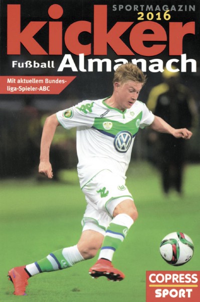 Kicker Fußball-Almanach 2016.