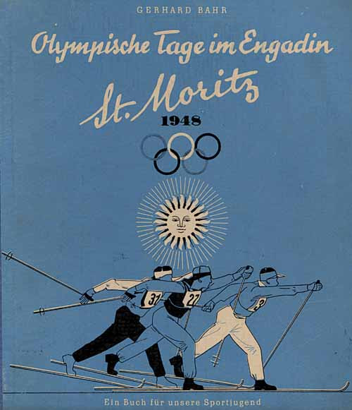 Olympische Tage im Engadin. St Moritz 1948.