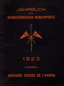 Jahrbuch des Schweizerischen Rudersports 1923. XVIII.Jahrgang