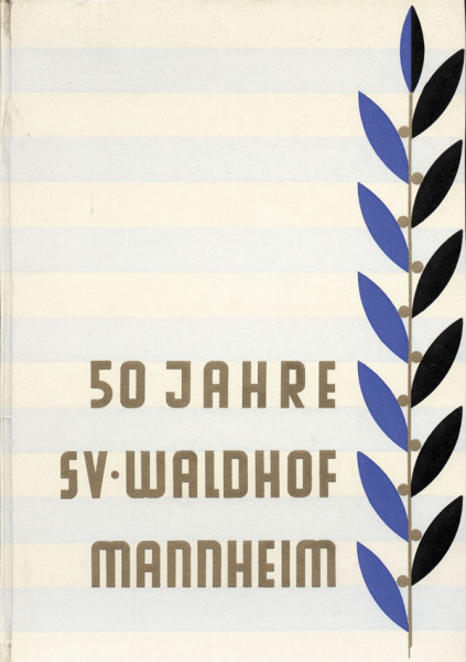 50 Jahre SV Waldhof Mannheim.
