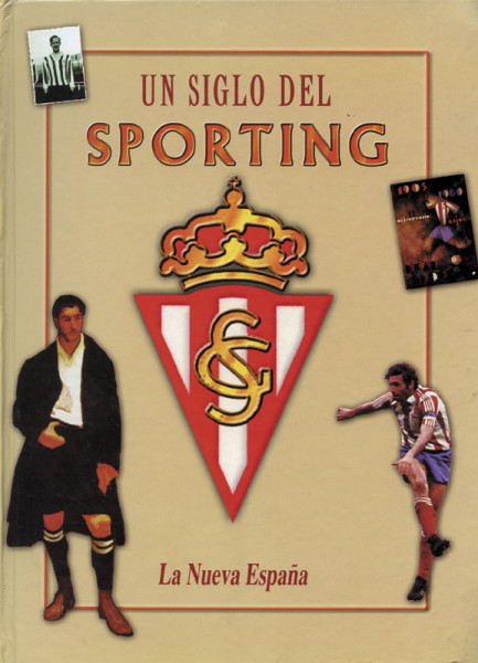 Un Siglo Del Sporting