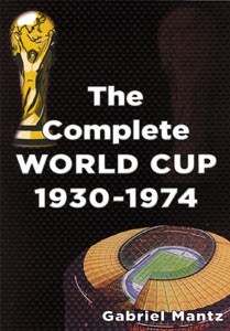 The Complete World Cup 1930-1974