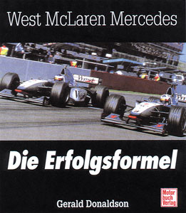 West McLaren Mercedes - Die Erfolgsformel.